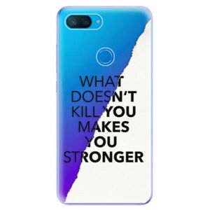 Odolné silikonové pouzdro iSaprio - Makes You Stronger - Xiaomi Mi 8 Lite obraz