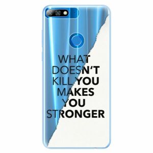 Silikonové pouzdro iSaprio - Makes You Stronger - Huawei Y7 Prime 2018 obraz