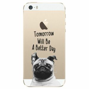 Odolné silikonové pouzdro iSaprio - Better Day 01 - iPhone 5/5S/SE obraz