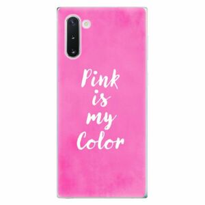 Odolné silikonové pouzdro iSaprio - Pink is my color - Samsung Galaxy Note 10 obraz