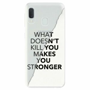 Odolné silikonové pouzdro iSaprio - Makes You Stronger - Samsung Galaxy A20e obraz
