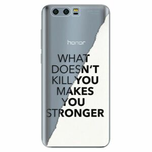 Odolné silikonové pouzdro iSaprio - Makes You Stronger - Huawei Honor 9 obraz