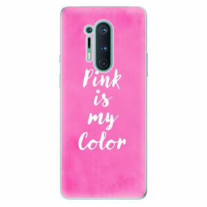 Odolné silikonové pouzdro iSaprio - Pink is my color - OnePlus 8 Pro obraz