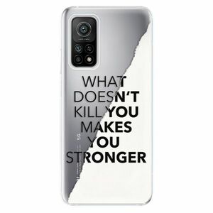 Odolné silikonové pouzdro iSaprio - Makes You Stronger - Xiaomi Mi 10T / Mi 10T Pro obraz