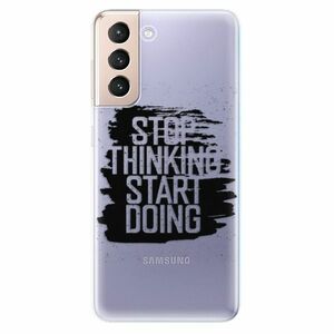Odolné silikonové pouzdro iSaprio - Start Doing - black - Samsung Galaxy S21 obraz