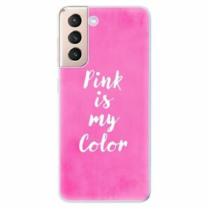 Odolné silikonové pouzdro iSaprio - Pink is my color - Samsung Galaxy S21 obraz