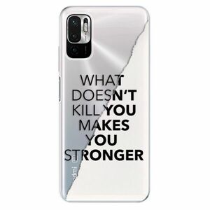 Odolné silikonové pouzdro iSaprio - Makes You Stronger - Xiaomi Redmi Note 10 5G obraz