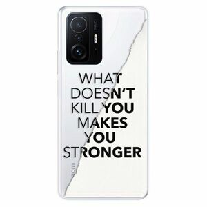 Odolné silikonové pouzdro iSaprio - Makes You Stronger - Xiaomi 11T / 11T Pro obraz