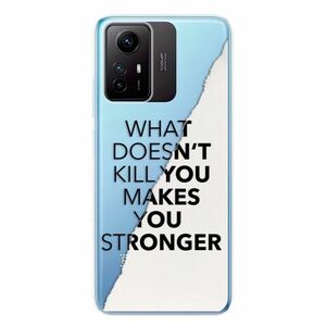 Odolné silikonové pouzdro iSaprio - Makes You Stronger - Xiaomi Redmi Note 12S obraz