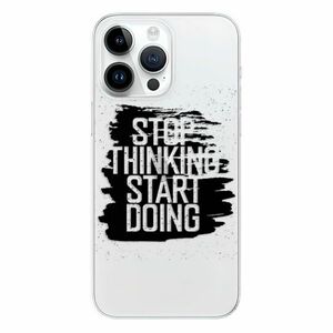 Odolné silikonové pouzdro iSaprio - Start Doing - black - iPhone 15 Pro Max obraz