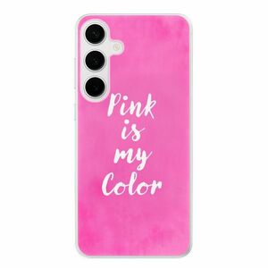 Odolné silikonové pouzdro iSaprio - Pink is my color - Samsung Galaxy S24+ obraz