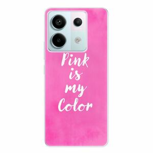 Odolné silikonové pouzdro iSaprio - Pink is my color - Xiaomi Redmi Note 13 Pro 5G / Poco X6 5G obraz