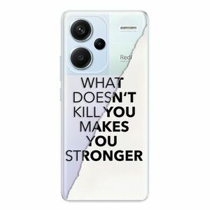 Odolné silikonové pouzdro iSaprio - Makes You Stronger - Xiaomi Redmi Note 13 Pro+ 5G obraz
