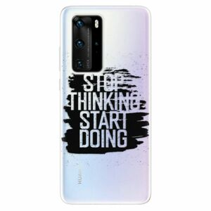 Odolné silikonové pouzdro iSaprio - Start Doing - black - Huawei P40 Pro obraz