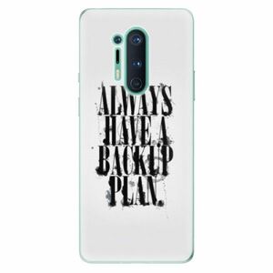 Odolné silikonové pouzdro iSaprio - Backup Plan - OnePlus 8 Pro obraz