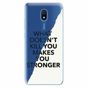 Odolné silikonové pouzdro iSaprio - Makes You Stronger - Xiaomi Redmi 8A obraz