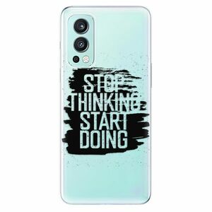 Odolné silikonové pouzdro iSaprio - Start Doing - black - OnePlus Nord 2 5G obraz