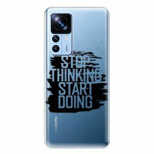 Odolné silikonové pouzdro iSaprio - Start Doing - black - Xiaomi 12T / 12T Pro obraz