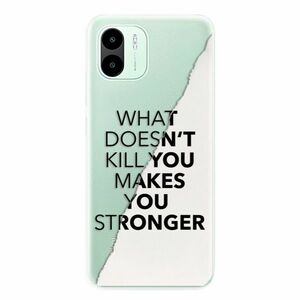 Odolné silikonové pouzdro iSaprio - Makes You Stronger - Xiaomi Redmi A1 / A2 obraz