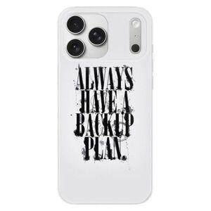 Silikonové pouzdro iSaprio - Backup Plan - iPhone 17 Pro Max obraz