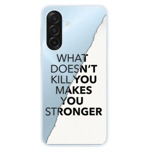 Silikonové pouzdro iSaprio - Makes You Stronger - Samsung Galaxy A17 / A17 5G obraz