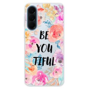 Silikonové pouzdro iSaprio - BeYouTiful - Samsung Galaxy A57 obraz