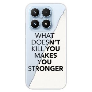 Silikonové pouzdro iSaprio - Makes You Stronger - Xiaomi 17 obraz